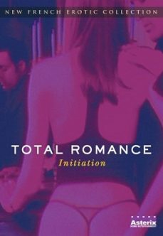 Total Romance Fransız Evli Çiftler Erotik Filmi izle hd izle